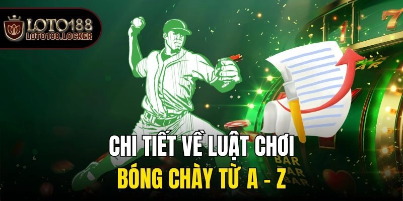 Chi tiết về luật chơi bóng chày từ A – Z